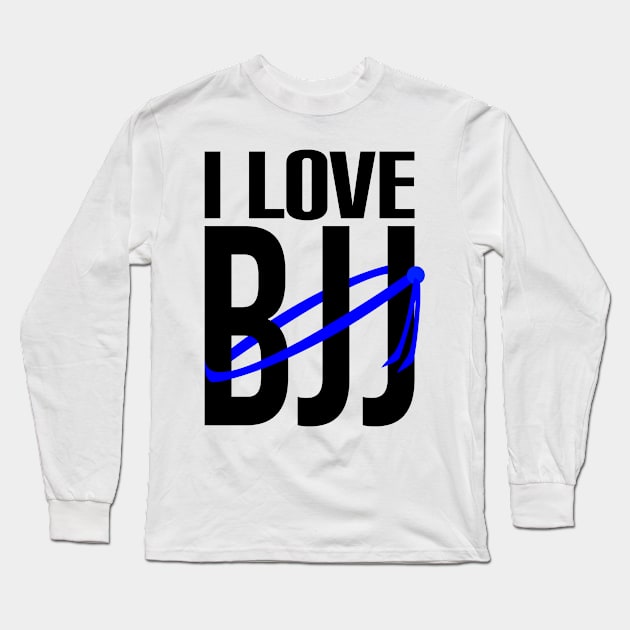 I love bjj - brazilian jiu jitsu blue belt Long Sleeve T-Shirt by fighterswin